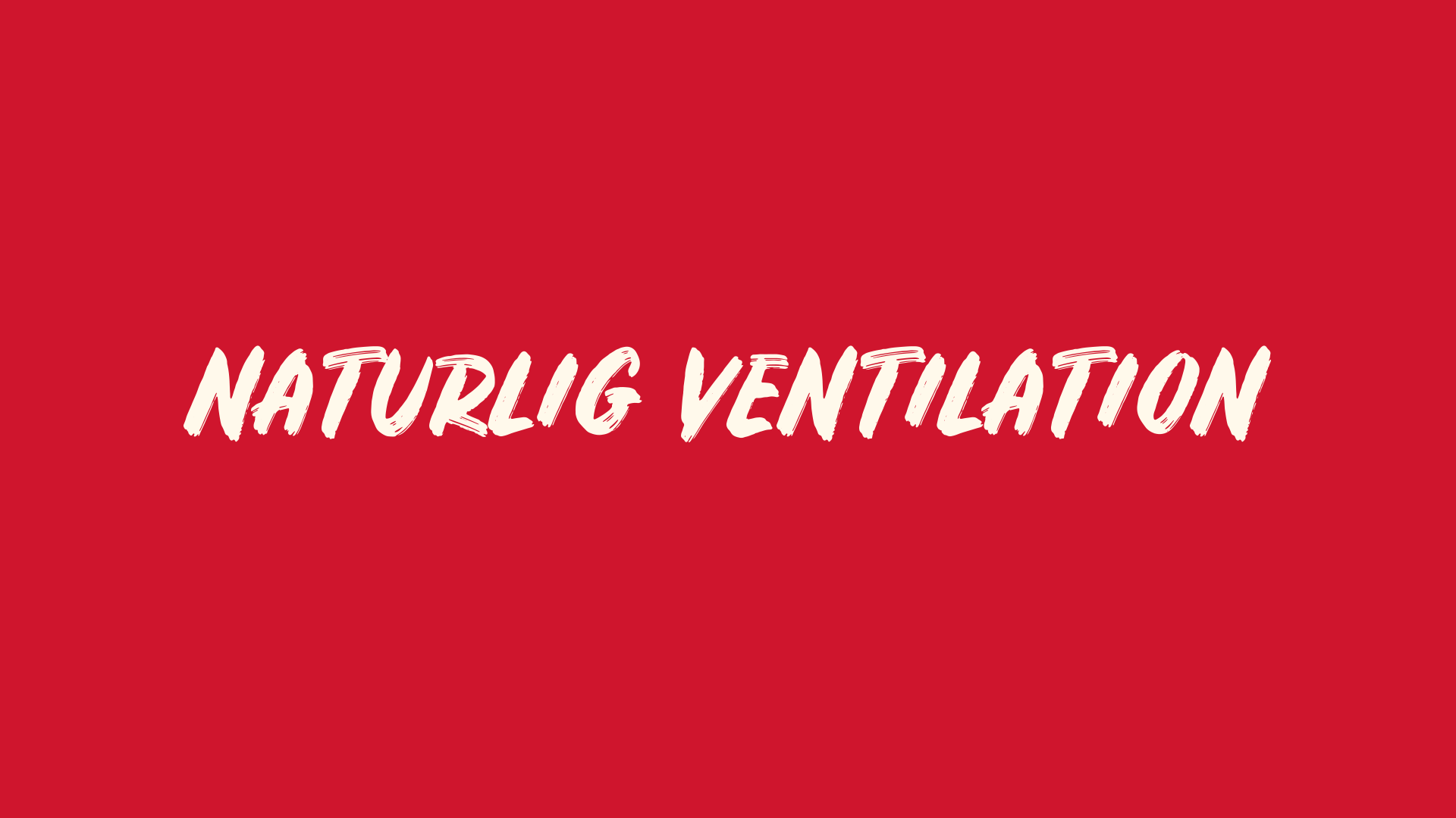 Naturlig ventilation