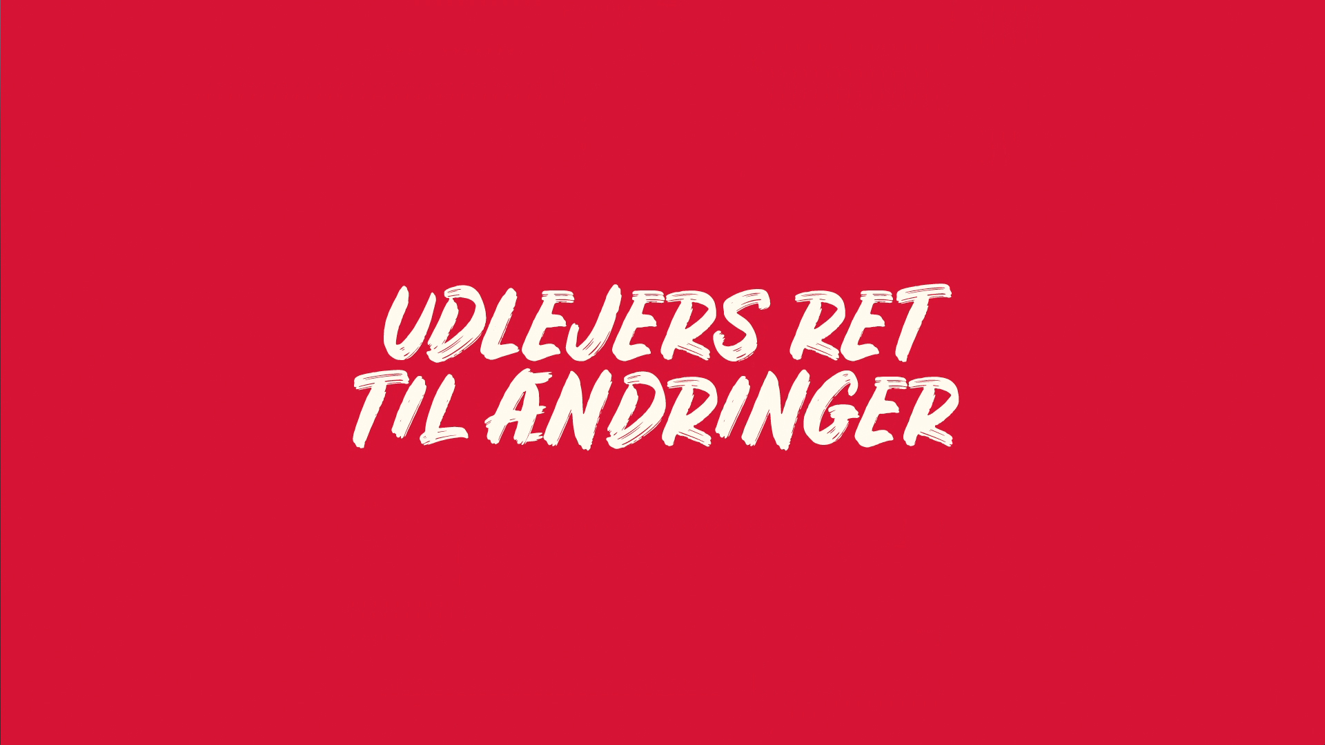 Udlejers ret til ændringer